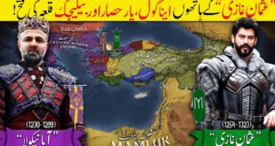 Osman Ghazi, Founder of the Ottoman Empire (Part 3)