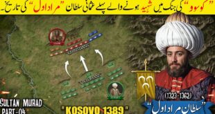 Sultan Murad I (Part 4): The Battle of Kosovo (1389)